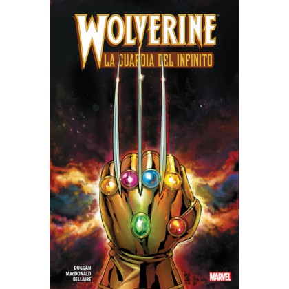 Wolverine La Guardia del Infinito - Tapa Dura 